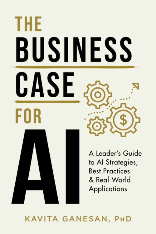 The Business Case for AI:   -    PaperbackÐ by Kavita Ganesan