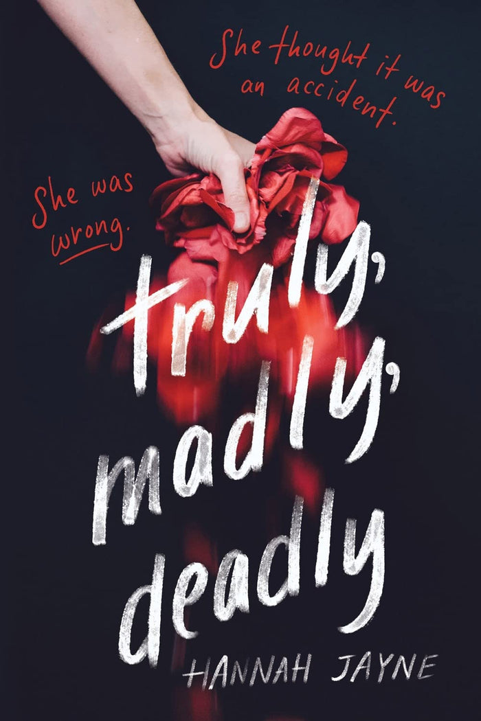 Truly, Madly, Deadly by Hannah Jayne - Paperback cover