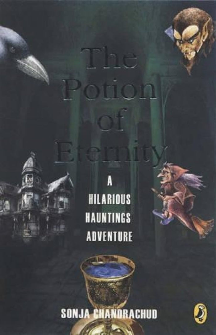 The Potion of Eternity: A Hilarious Hauntings Adventure by Sonja - Paperback cover