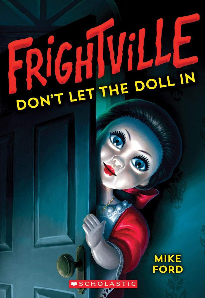 Frightville #1: Don'T Let The Doll In by Mike Ford - Paperback cover