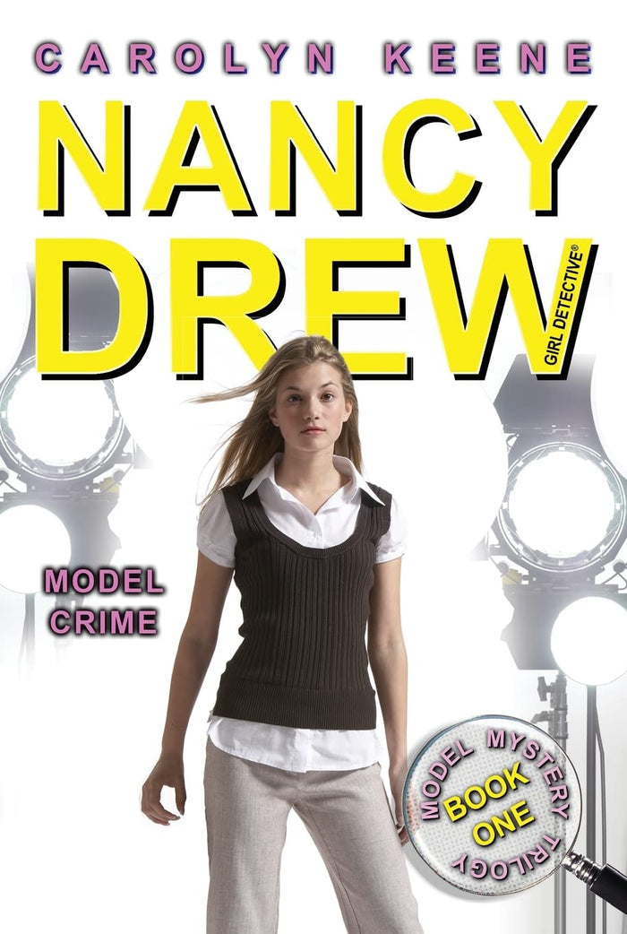 Model Crime: Book One in the Model Mystery Trilogy (Nancy Drew (All New) Girl Detective) by Carolyn Keene - Paperback cover