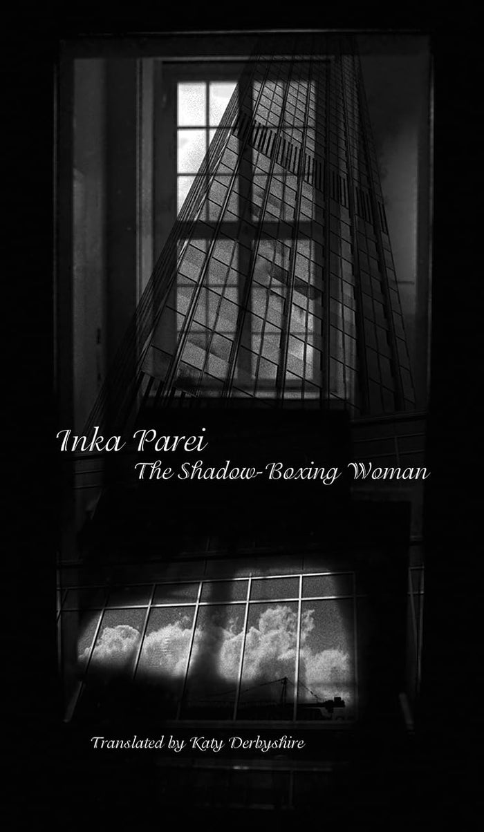 The Shadow-Boxing Woman (The German List) by Inka Parei - Paperback cover