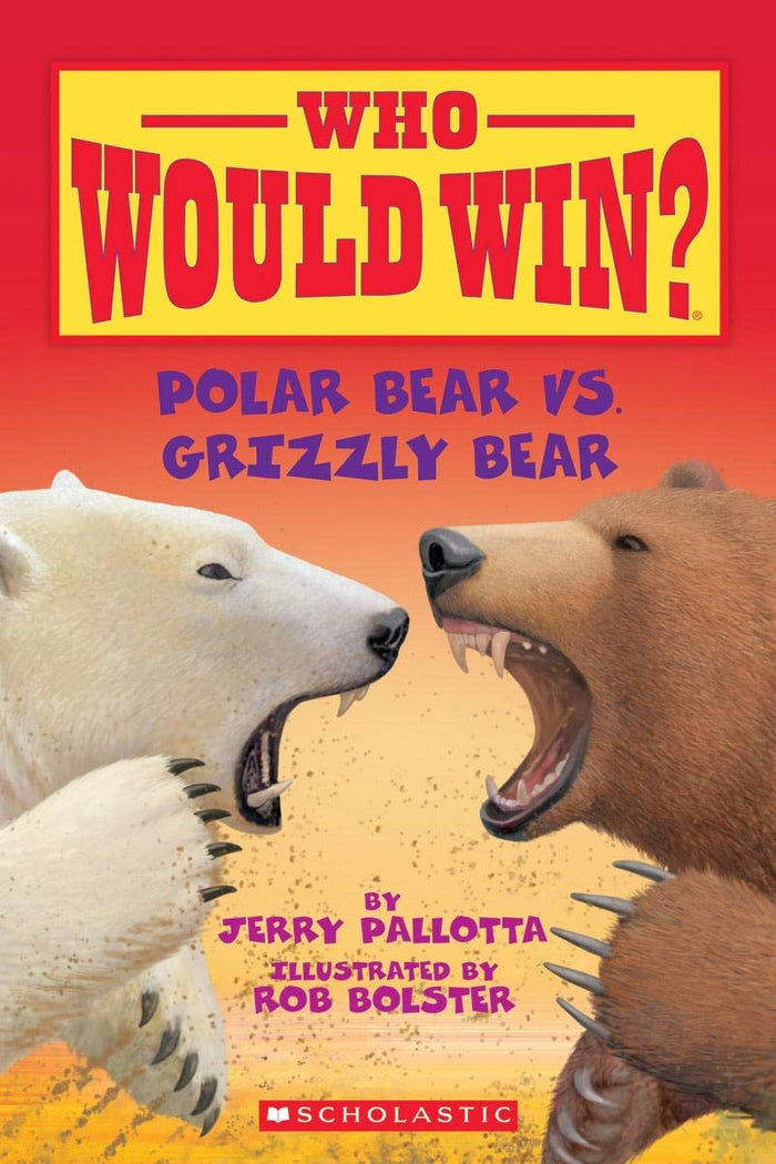 Who Would Win? Polar Bear Vs. Grizzly Bear by Jerry Pallotta - Paperback cover
