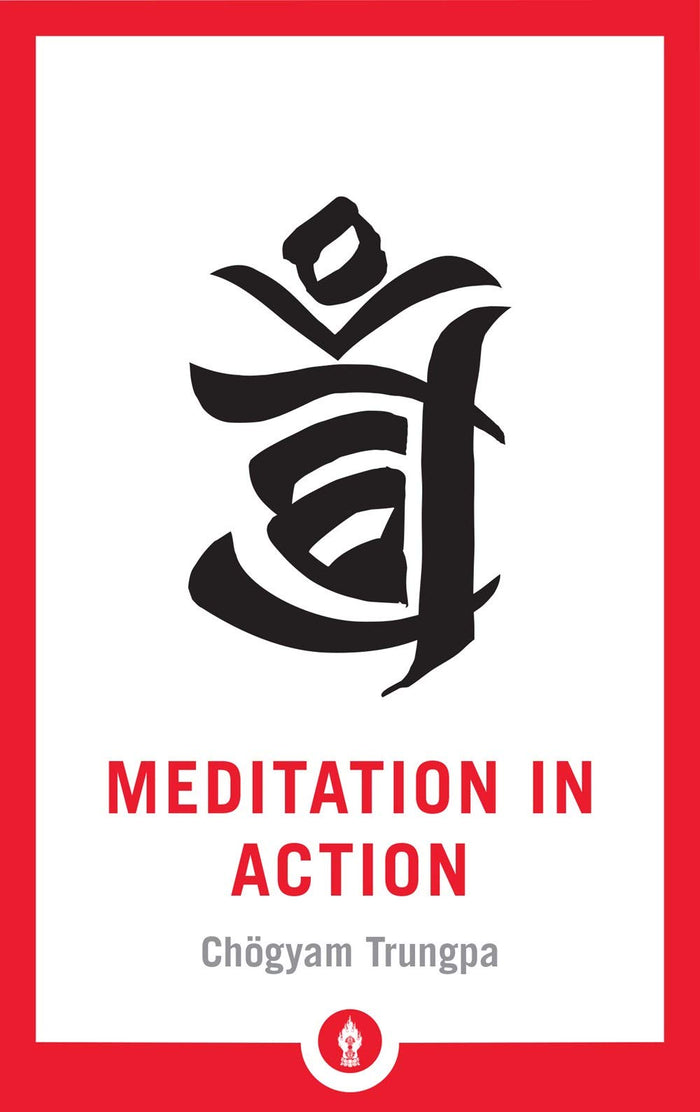 Meditation In Action (Pocket Library) by Chögyam Trungpa - Paperback cover