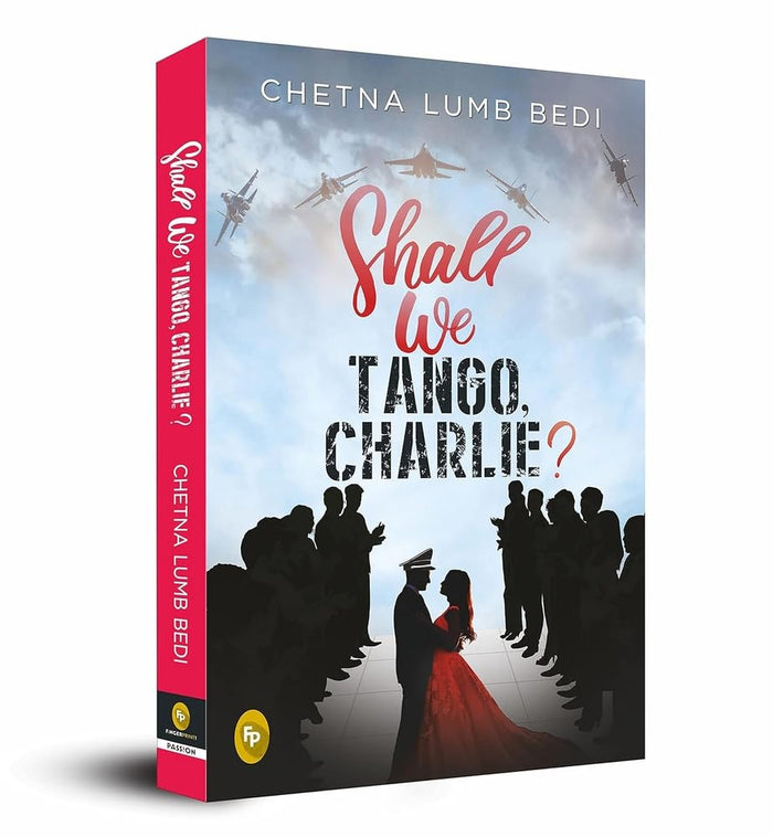 Shall We Tango, Charlie? by Chetna Lumb Bedi - Paperback cover