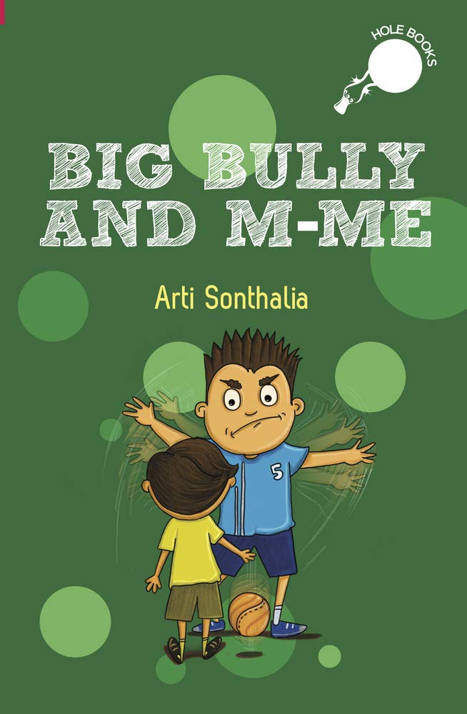 Big Bully And M-me by Arti Sonthalia - Paperback cover