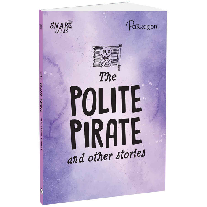 Front cover of the book 'The Polite Pirate andOther Stories' by Parragon Books.