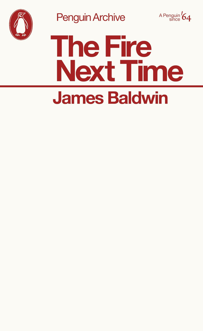 James Baldwin The Fire Next Time (Penguin Archives) /anglais by Baldwin James - Paperback cover