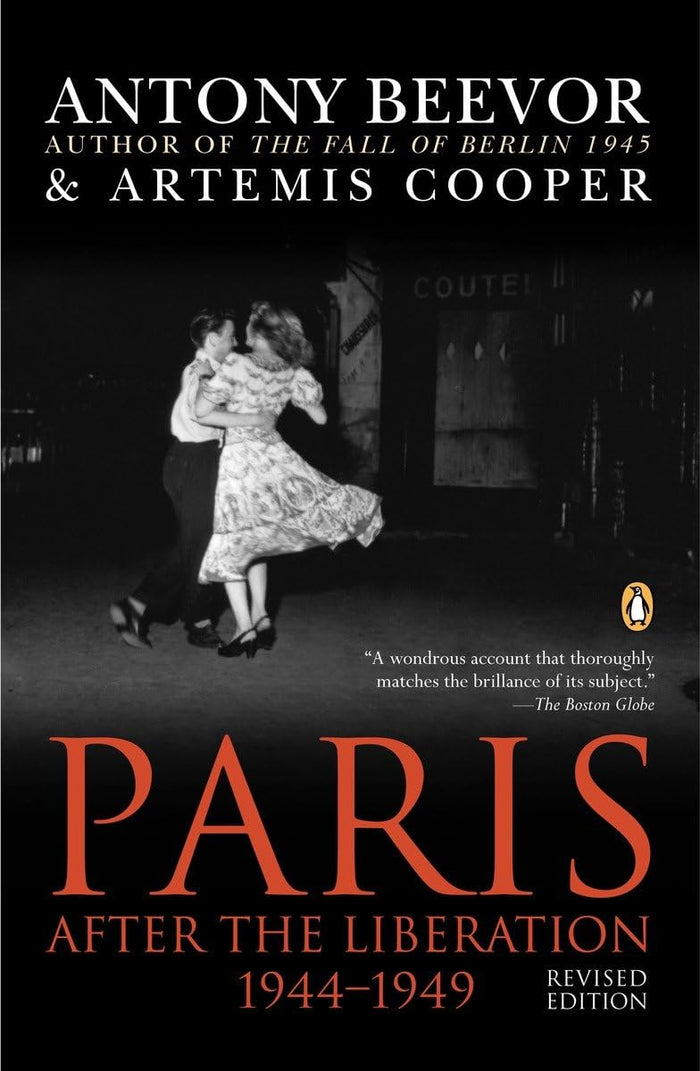 Paris After the Liberation 1944-1949: Revised Edition by Antony Beevor - Paperback cover