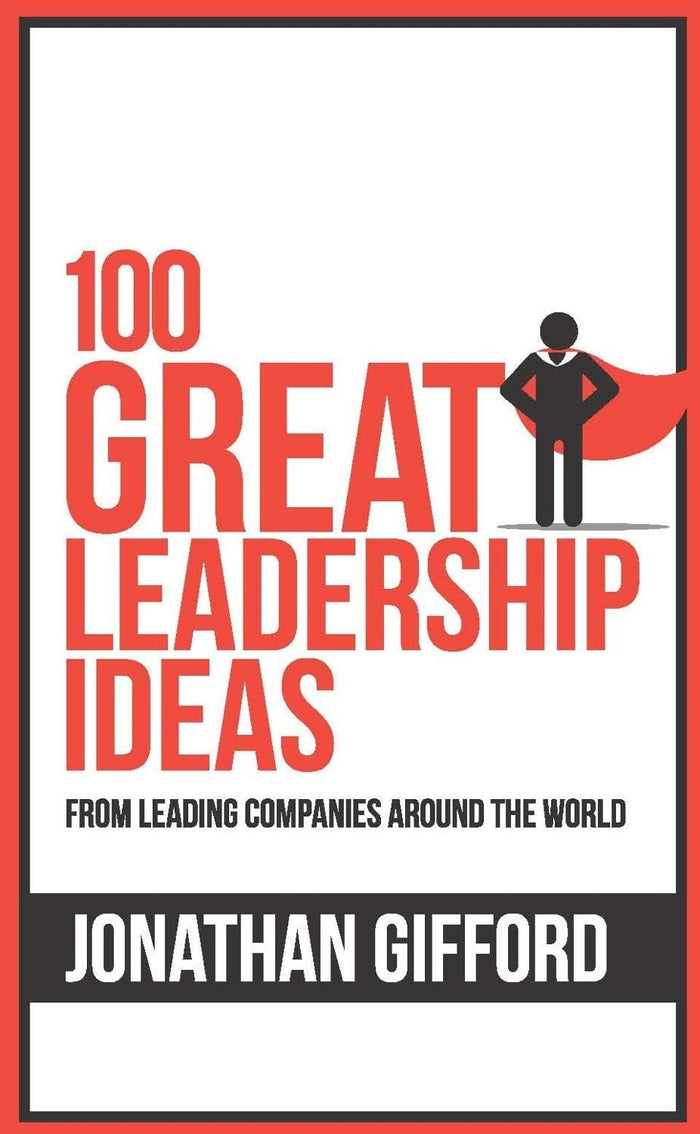 100 Great Leadership Ideas by Jonathan Gifford - Paperback cover