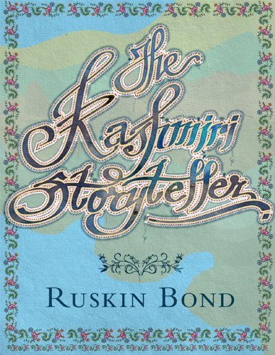 Kashmiri Storyteller, The by Ruskin Bond - Paperback cover