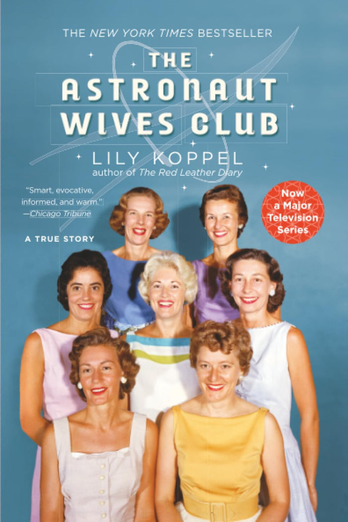 Astronaut Wives Club by Lily Koppel - Paperback cover