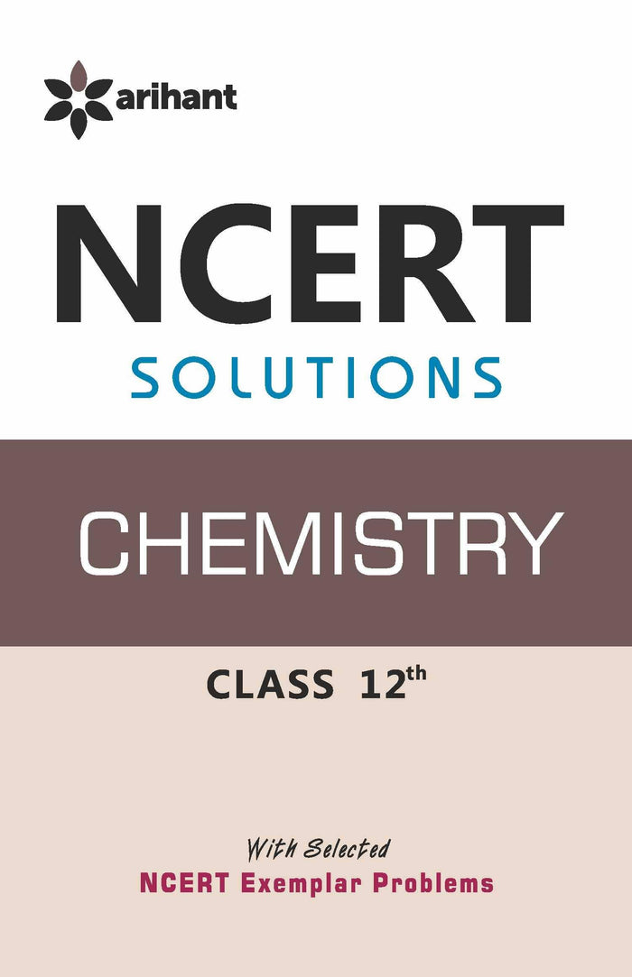 NCERT Solutions Chemistry 12th by Geeta Rastogi - Paperback cover