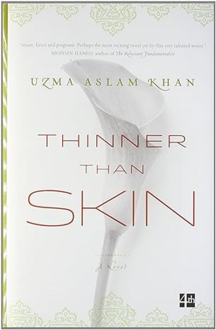 Thinner Than Skin by Uzma Aslam Khan - Hardcover cover