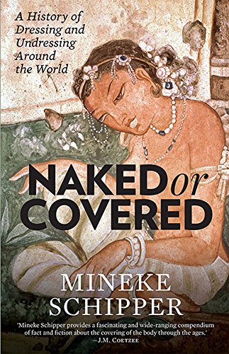 Speaking Tiger Naked or Covered by Mineke Schipper - Paperback cover