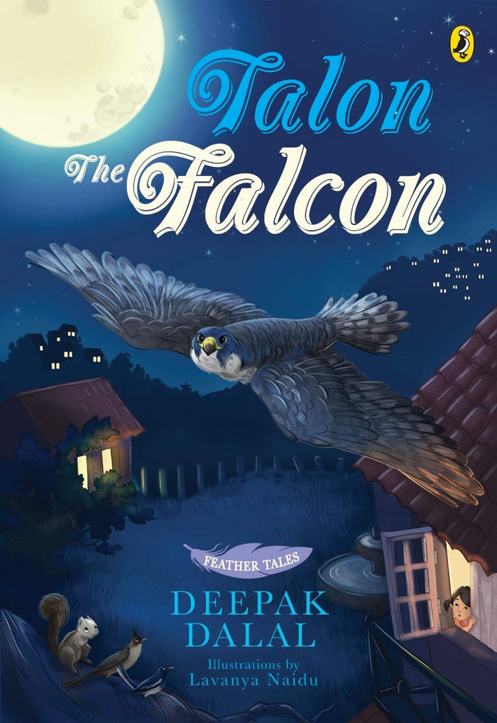 Feather Tales: Talon The Falcon by Deepak Dalal - Paperback cover