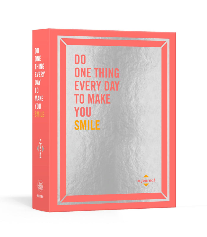 Do One Thing Every Day to Make You Smile: A Journal (Do One Thing Every Day Journals) by Dian G. Smith - Paperback cover