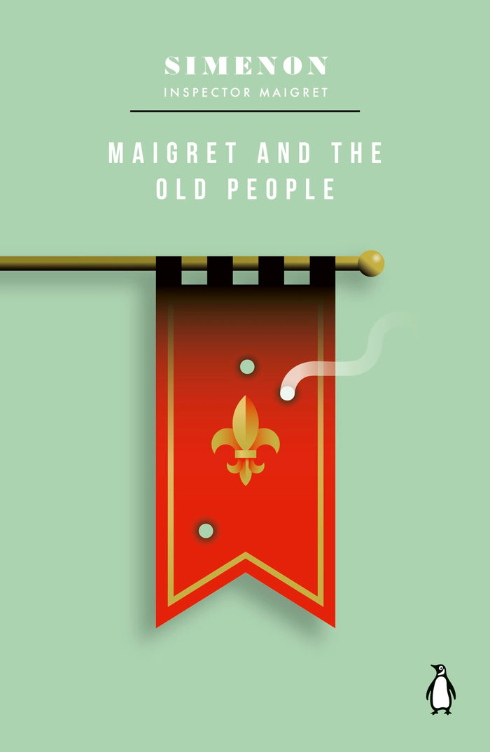 Penguin Classics Maigret and the Old People. by Simenon Georges - Paperback cover