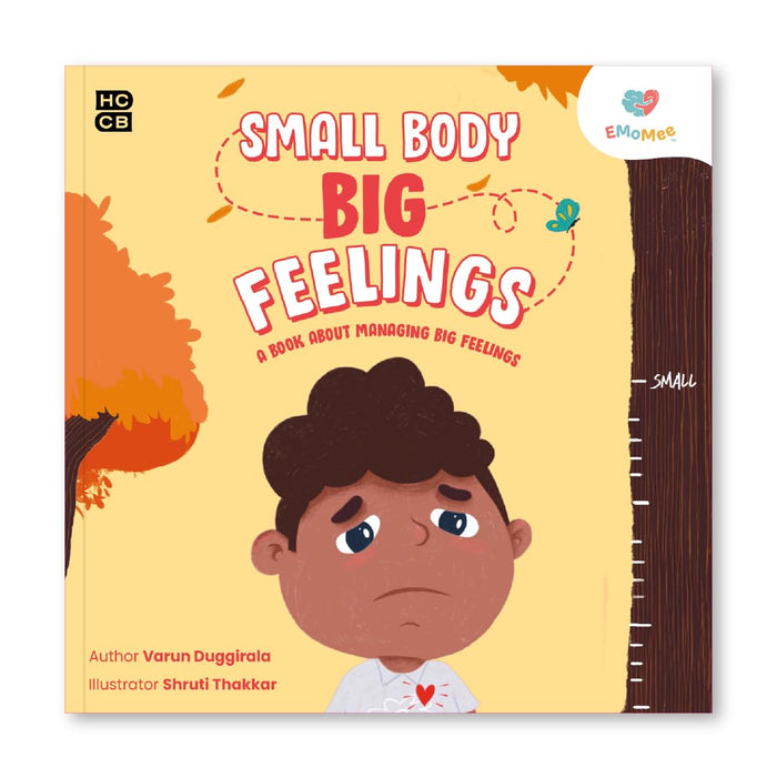 HarperCollins SMALL BODY, BIG FEELINGS A Book about Managing Big Feelings. by Varun Duggirala - Hardcover cover