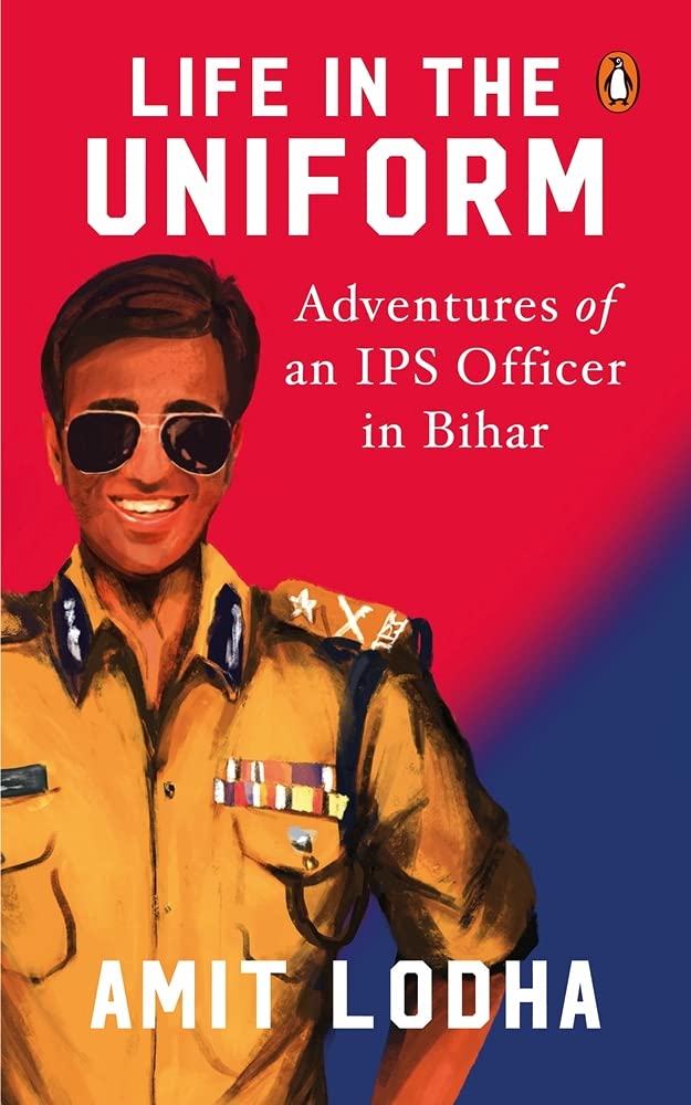 Life in the Uniform by Amit Lodha - Paperback cover