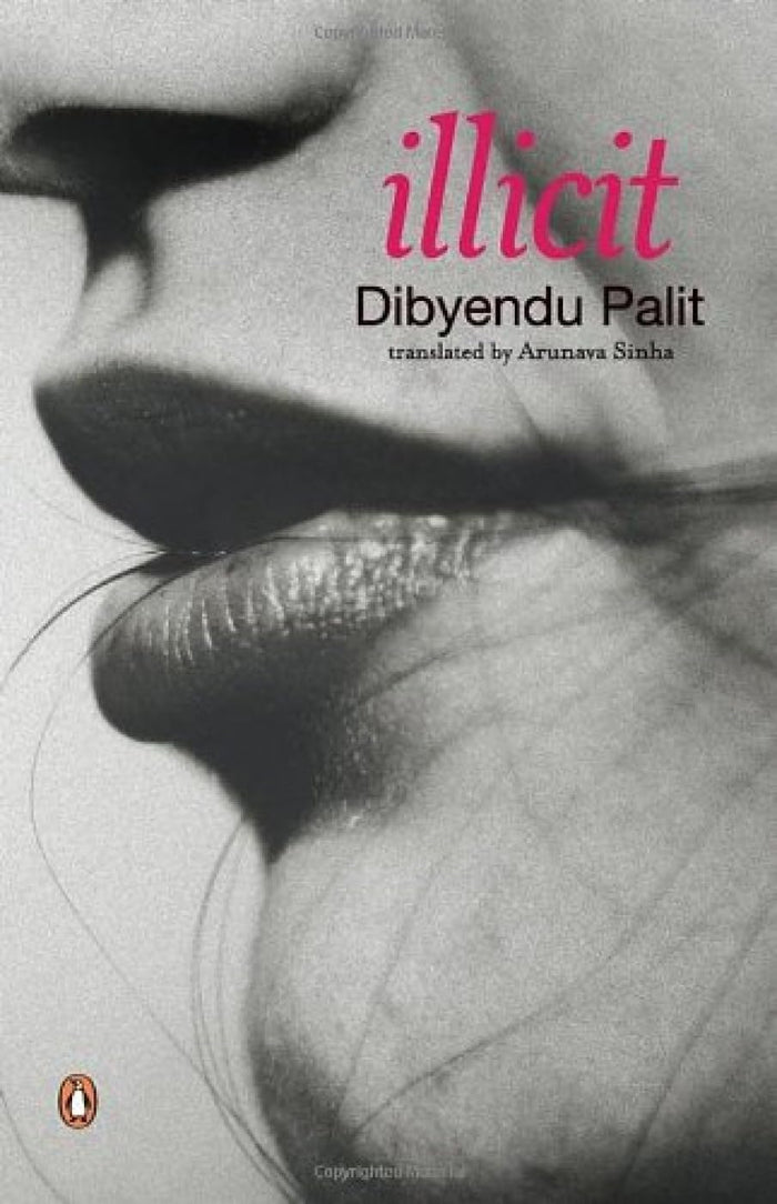 Illicit by Dibyendu Palit - Paperback cover