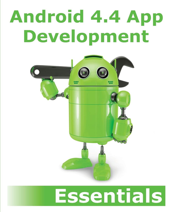 Android 4.4 App Development Essentials by Neil Smyth - Paperback cover
