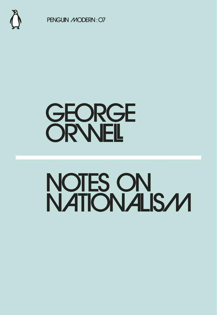 Notes on Nationalism (Penguin Modern) by George Orwell - Paperback cover