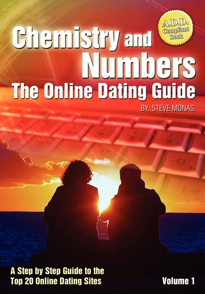 Chemistry and Numbers: The Online Dating Guide by Steve Monas - Paperback cover