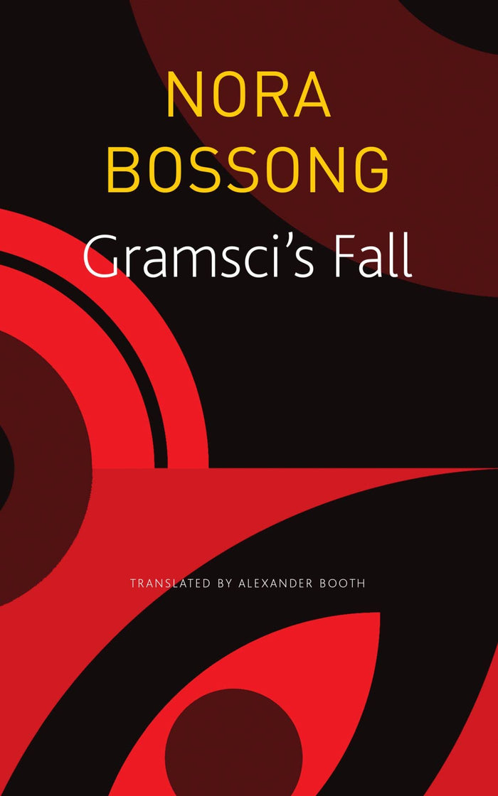 Gramsci’s Fall (The Seagull Library of German Literature) by Nora Bossong - Paperback cover