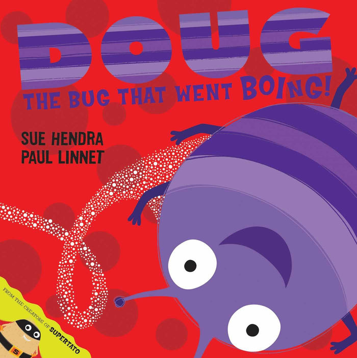 Doug the Bug: A laugh-out-loud picture book from the creators of Supertato! by Sue Hendra - Paperback cover