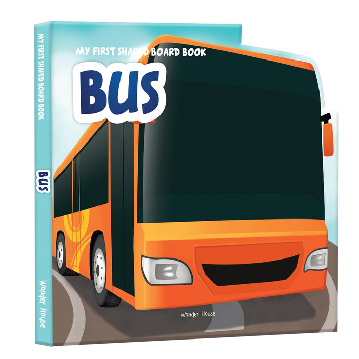 Transport: Bus (My First Shaped Board Books) by Wonder House Books - Board Book cover