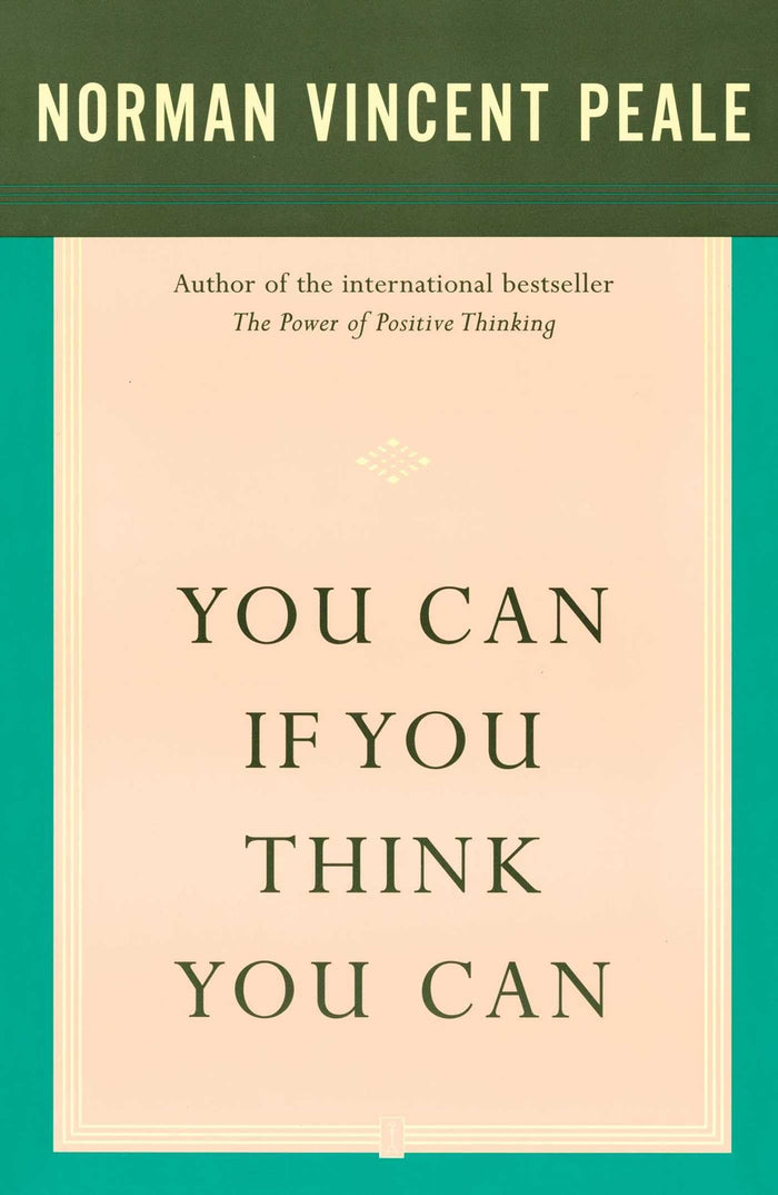 You Can If You Think You Can by Dr. Norman Vincent Peale - Paperback cover
