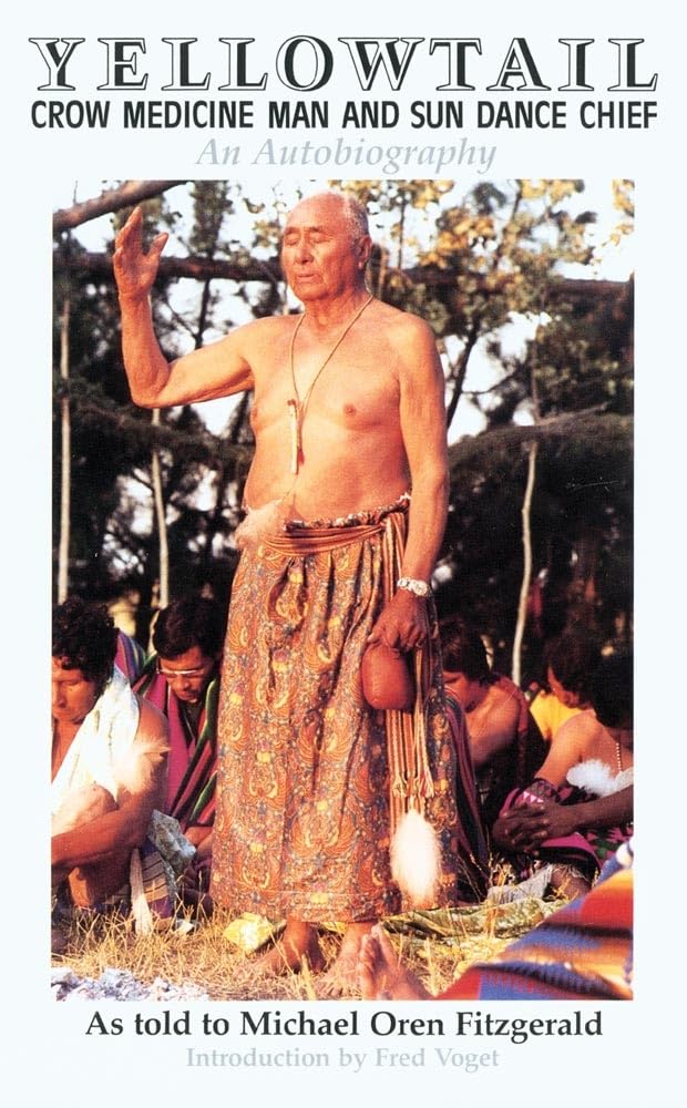 Yellowtail, Crow Medicine Man and Sun Dance Chief: An Autobiography by Thomas Yellowtail - Paperback cover