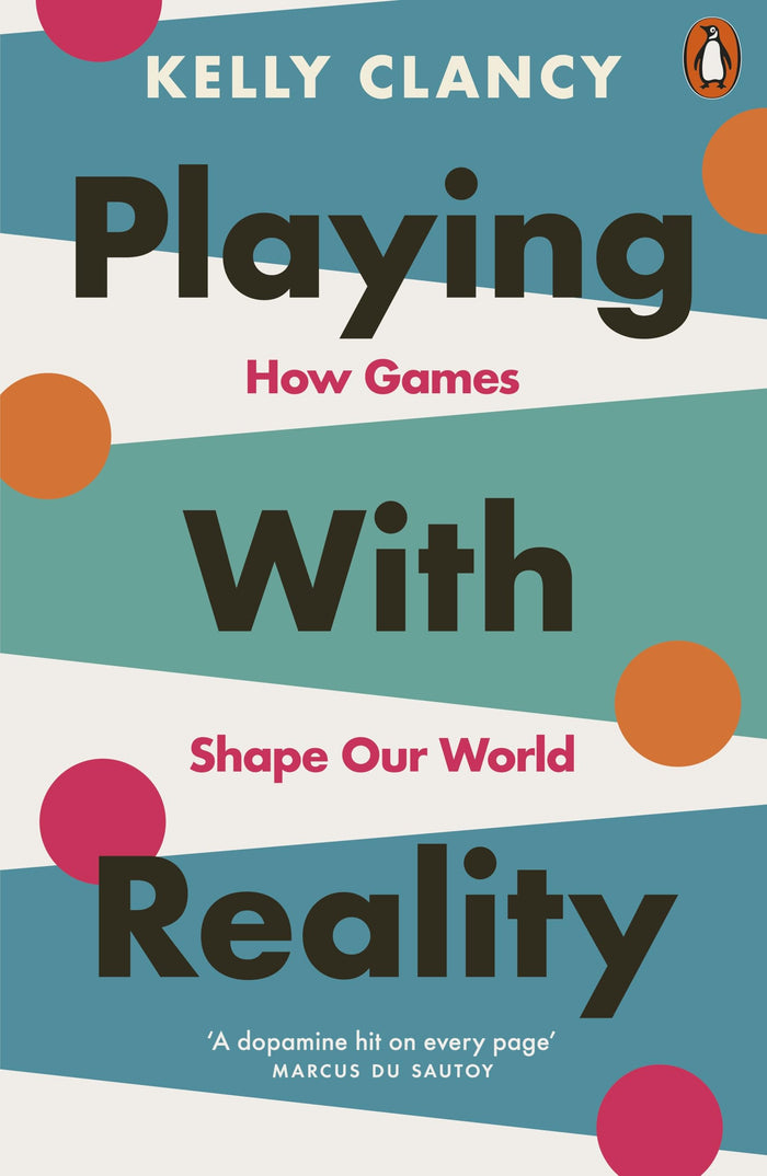 Penguin Press Playing with Reality. by Kelly Clancy - Paperback cover