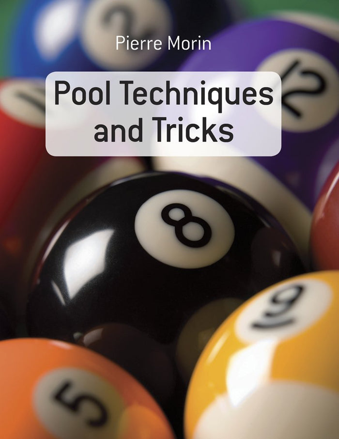 Pool Techniques and Tricks by Pierre Morin - Paperback cover