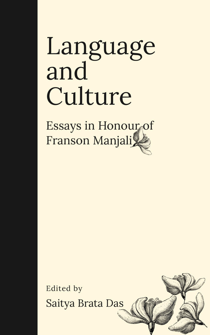 AAKAR BOOKS Language and Culture: Essays in Honour of Franson Manjali by Saitya Brata Das - Hardcover cover