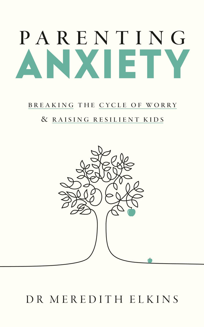 Parenting Anxiety by Meredith Elkins - Paperback cover