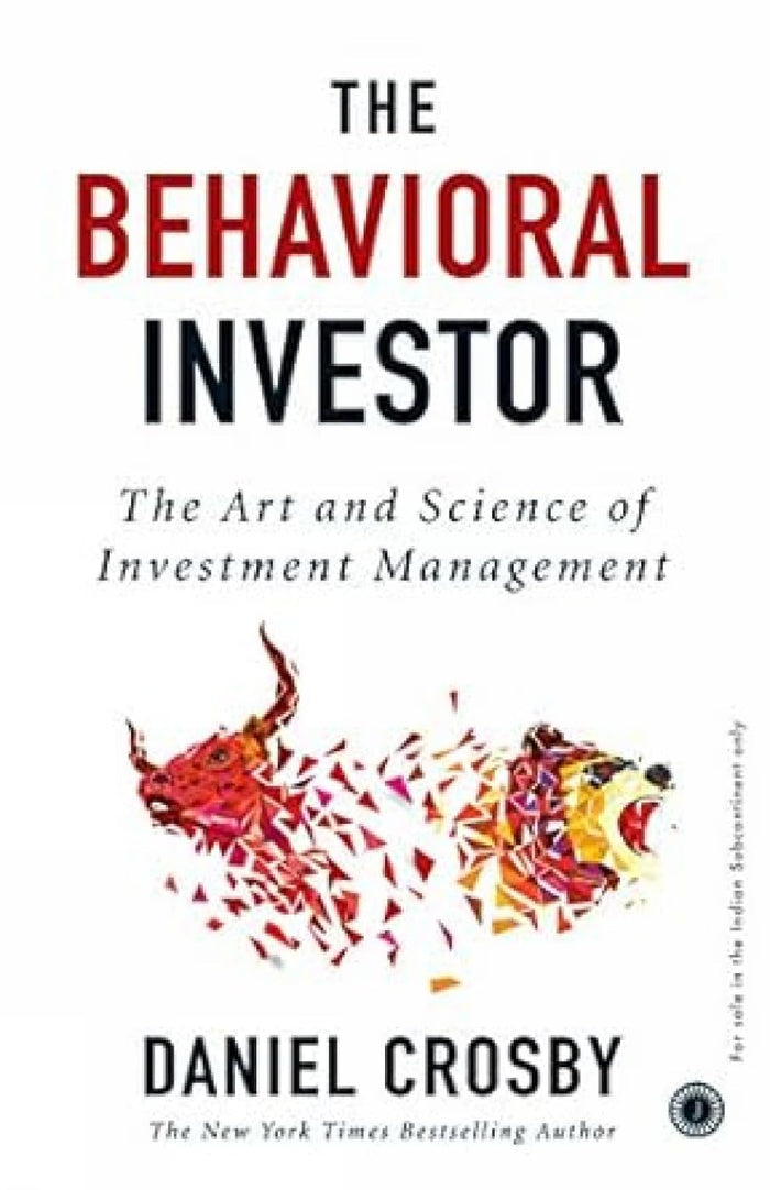 The Behavioral Investor (International Edition) by Daniel Crosby - Paperback cover