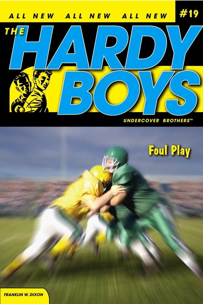 Foul Play (Hardy Boys: Undercover Brothers, No. 19) by Franklin W. Dixon - Paperback cover
