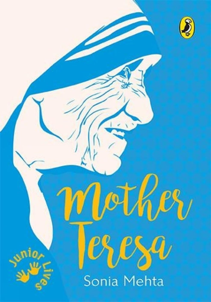Junior Lives: Mother Teresa by Sonia Mehta - Paperback cover