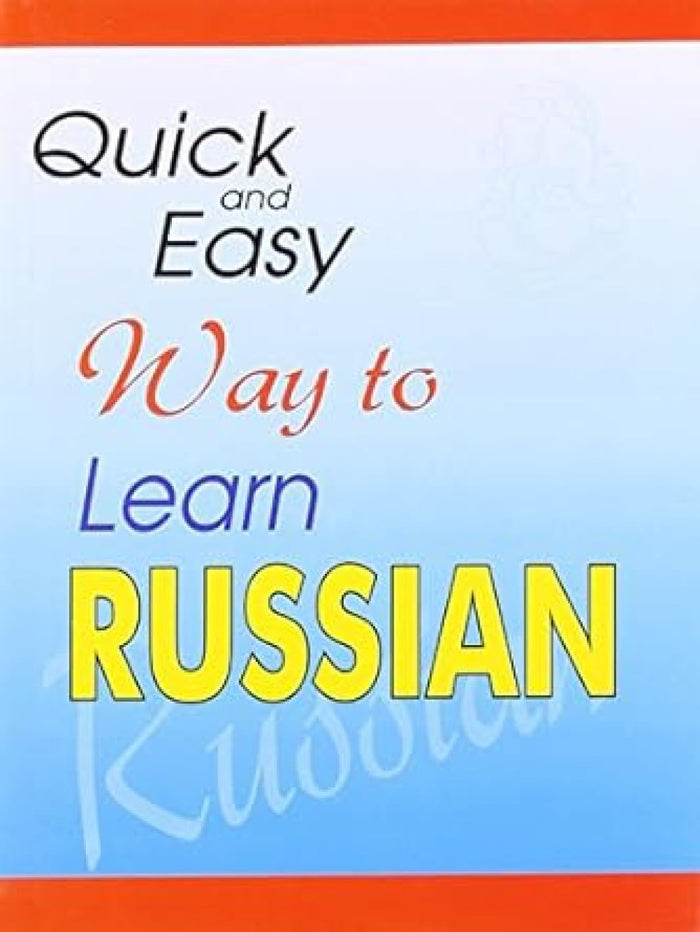 Quick And Easy Way To Learn Russian by Qualis Books None - Paperback cover