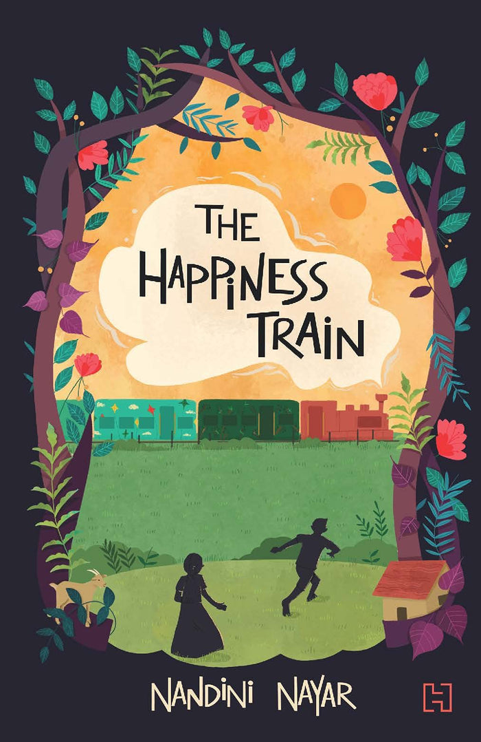 The Happiness Train by Nandini Nayar - Paperback cover