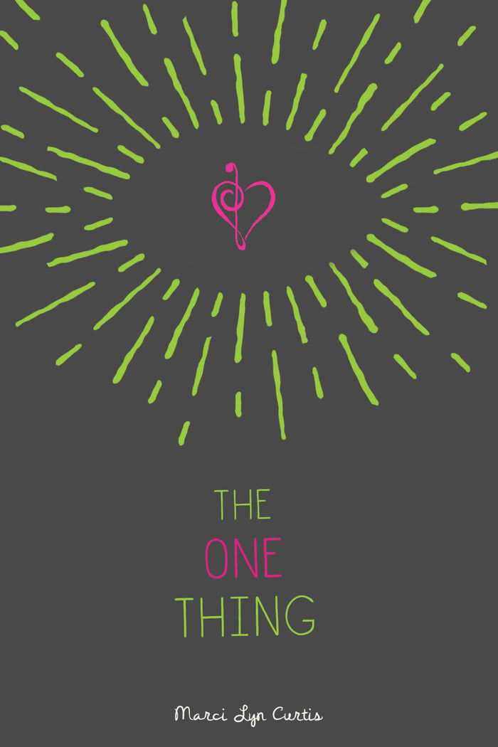 The One Thing by Marci Lyn Curtis - Hardcover cover