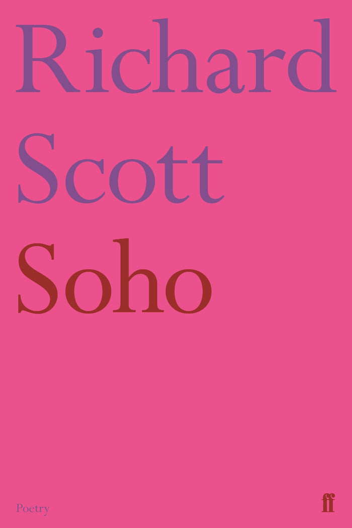Soho (Faber Poetry) by Richard Scott - Paperback cover