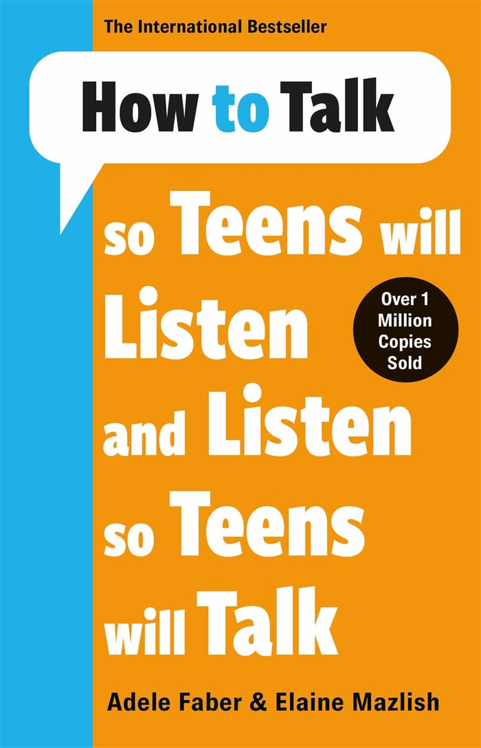 How to Talk so Teens will Listen & Listen so Teens will Talk by Adele & Elaine Faber & Mazlish - Paperback cover