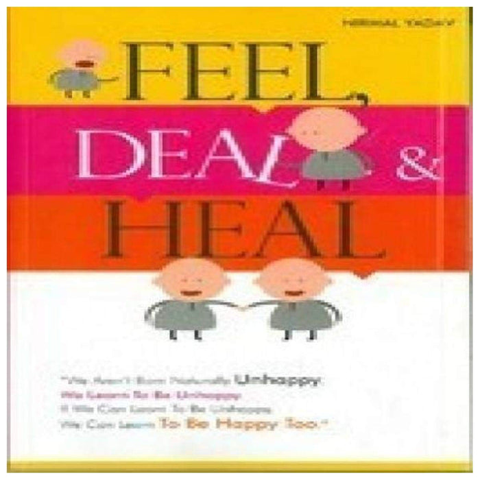 Feel, Deal & Heal by Nirmal Yadav - Paperback cover