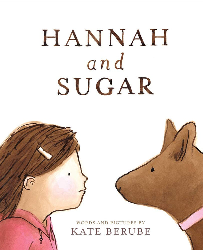 Hannah and Sugar by Kate Berube - Hardcover cover