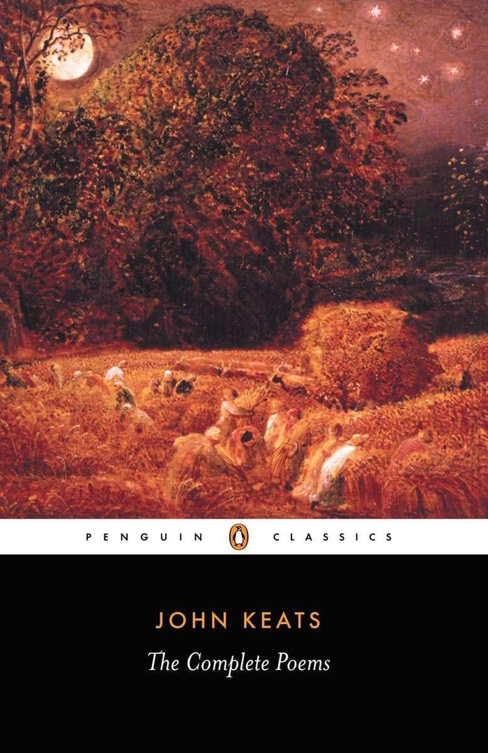 John Keats: The Complete Poems (Penguin Classics) by John Keats - Paperback cover