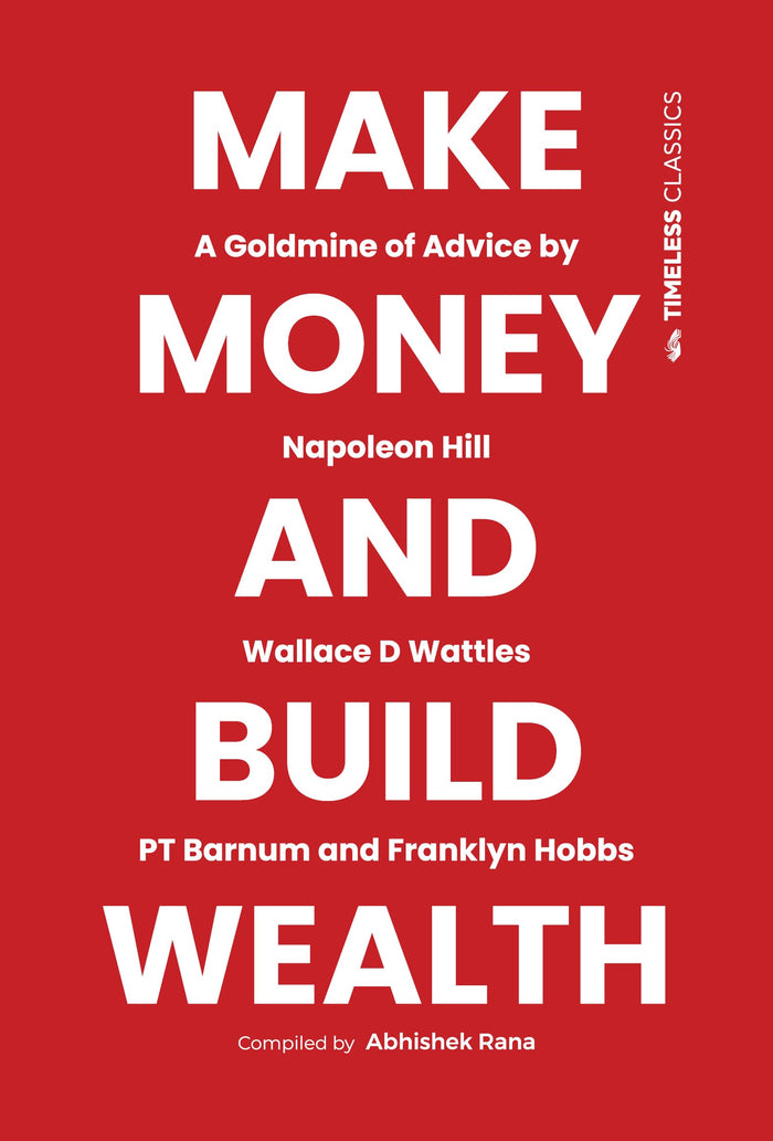 Make Money and Build Wealth by Rana Abhishek - Paperback cover