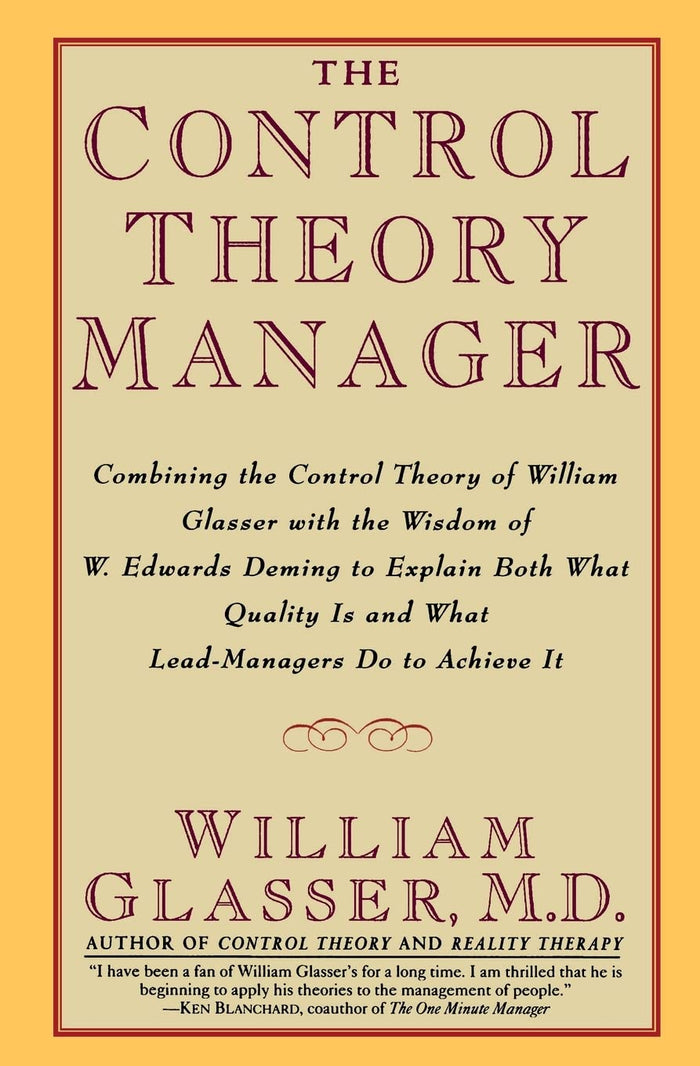 The Control Theory Manager by William Glasser M.D. - Paperback cover